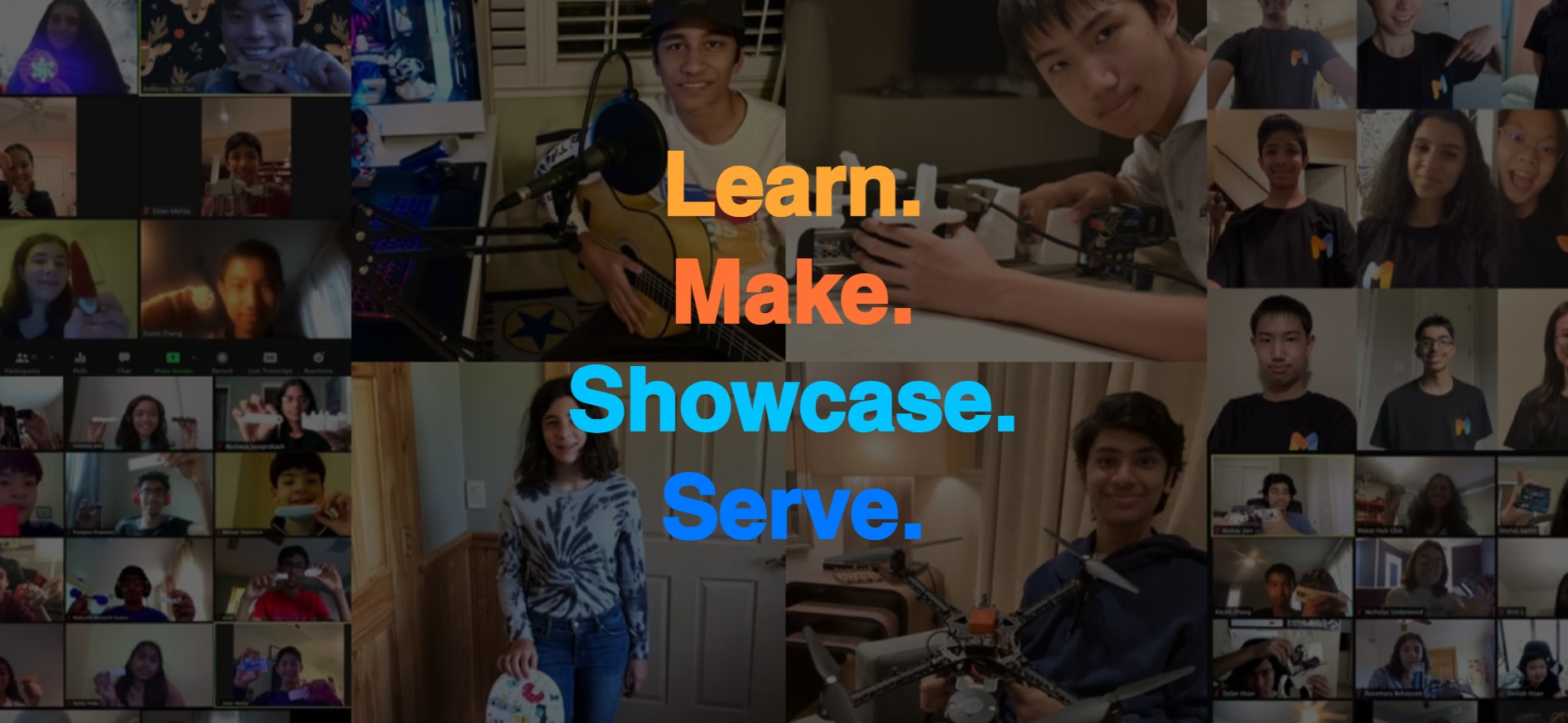 Student Makers - Learn, Make, Showcase, Serve